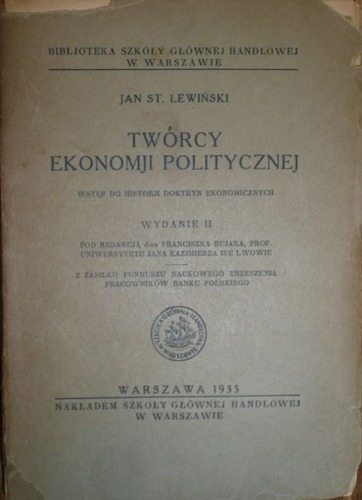 Lewiński Jan St.-Twórcy Ekonomii Politycznej
